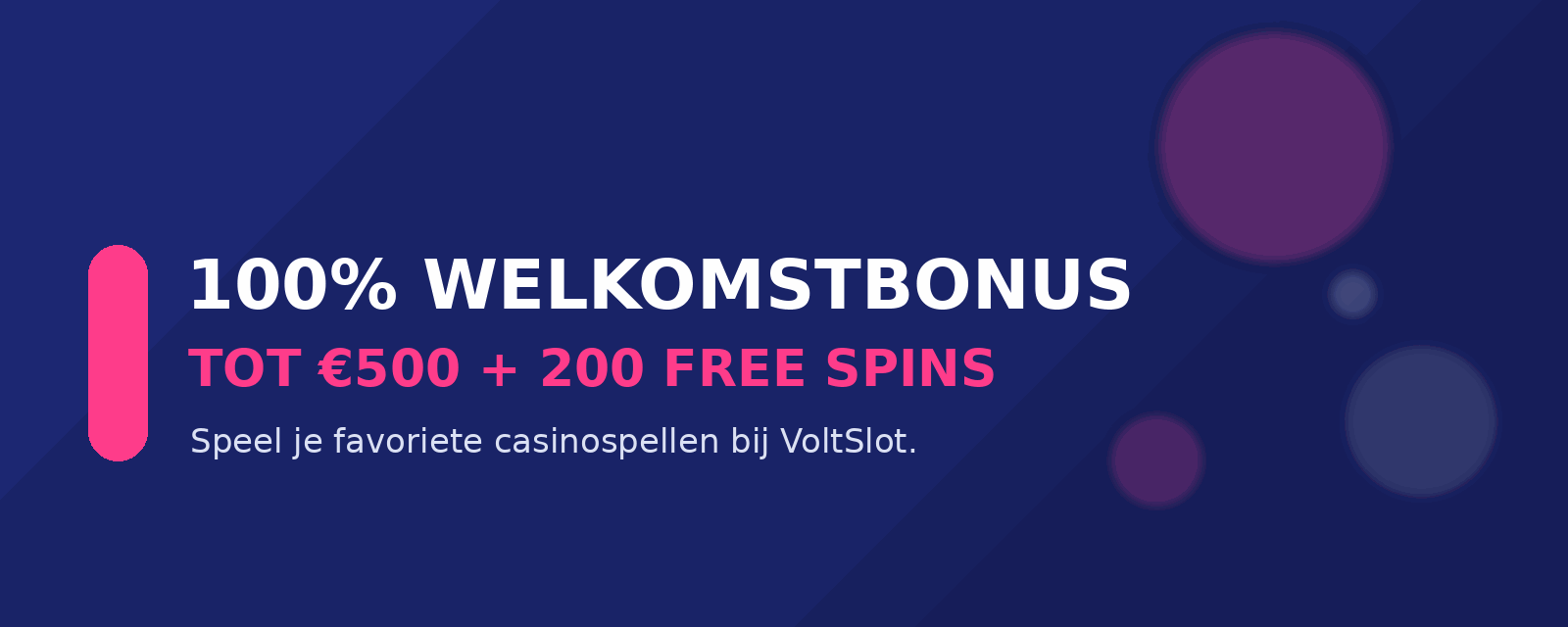 VoltSlot Casino welkomstbonus tot 500 euro en 200 free spins